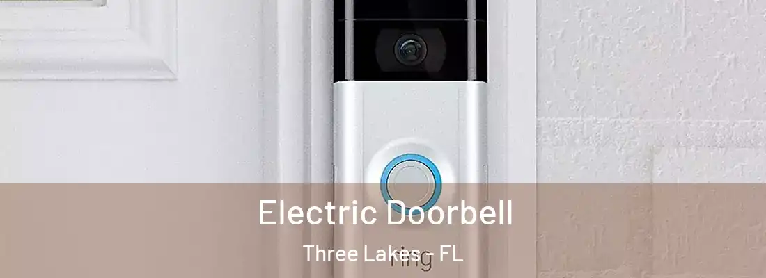  Electric Doorbell Three Lakes - FL