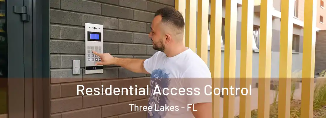  Residential Access Control Three Lakes - FL
