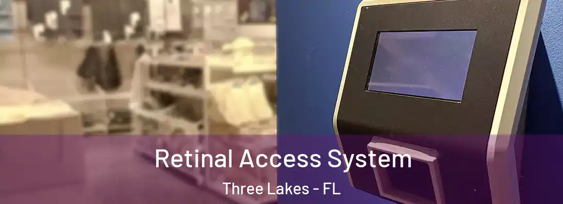  Retinal Access System Three Lakes - FL