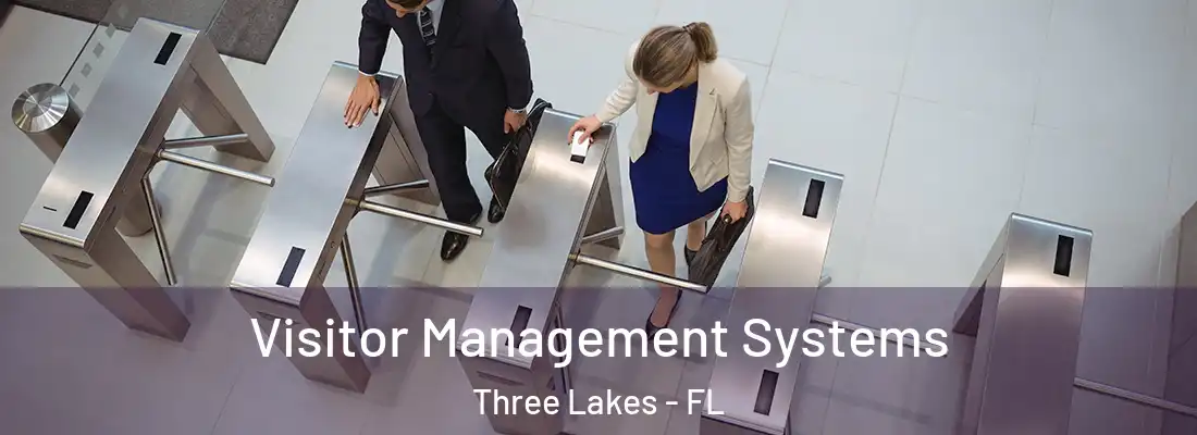  Visitor Management Systems Three Lakes - FL